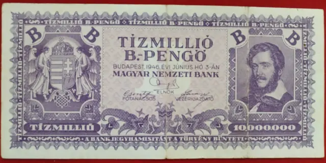 HUNGARY Tizmillio 10 MILLION 10,000,000 B-PENGO (10 Quintillion) 1946 P-135 Fine