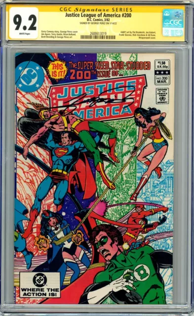 CGC SS 9.2 SIGNED JLA #200 George Perez Cover & Art Wonder Woman Batman Superman