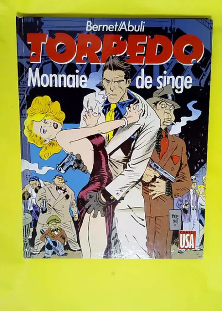 Torpedo Monnaie de singe - Sanchez Abuli