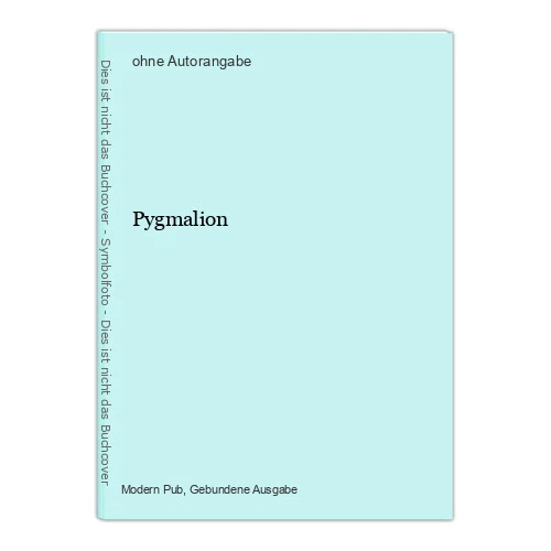 Pygmalion