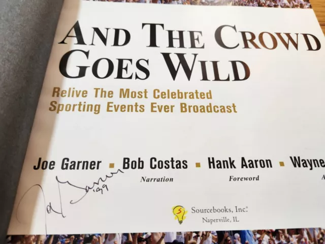 Joe Garner SIGNED And the Crowd Goes Wild Book Plus 2 CDs Costas 1999 1st Ed GOA