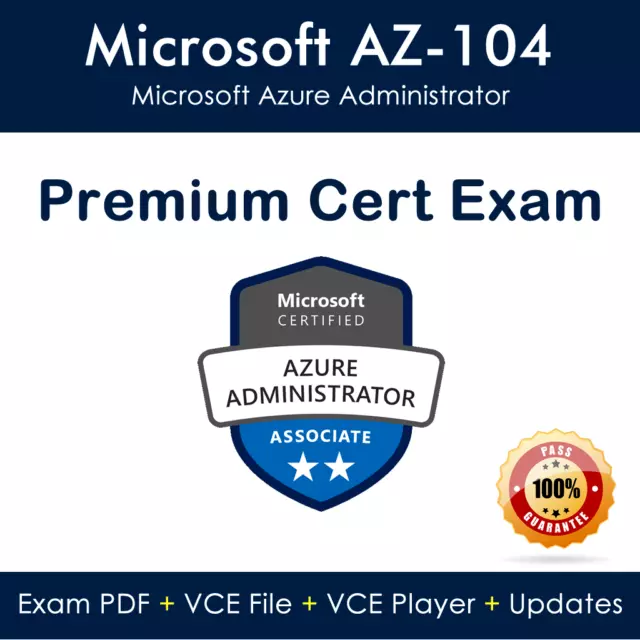 Microsoft AZ-104 Exam in PDF + VCE + VCE Player - JUN 2023 Updated! 670 Q&A