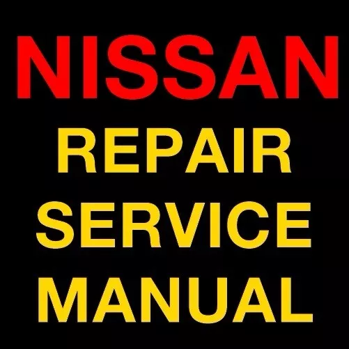 Nissan Maxima 1999 2000 2001 2002 2003 2004 2005 2006 2007 Service Repair Manual