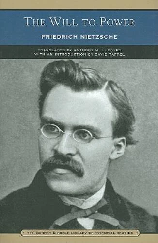 The Will to Power (Barnes & Noble Library of Essential Reading) - GOOD