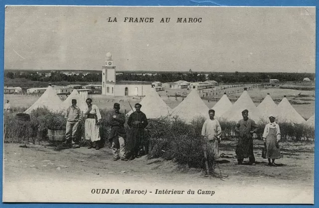 CPA: LA FRANCE AU MAROC - OUDJDA (Maroc) - Intérieur du Camp