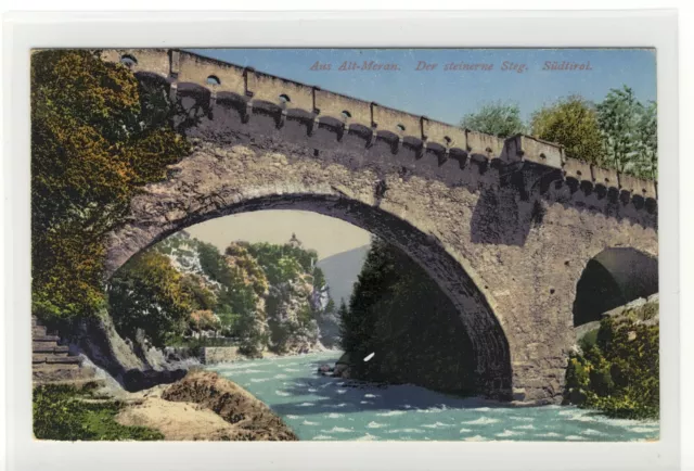 AK Merano, Meran, Der steinerne Steg, Südtirol, 1910