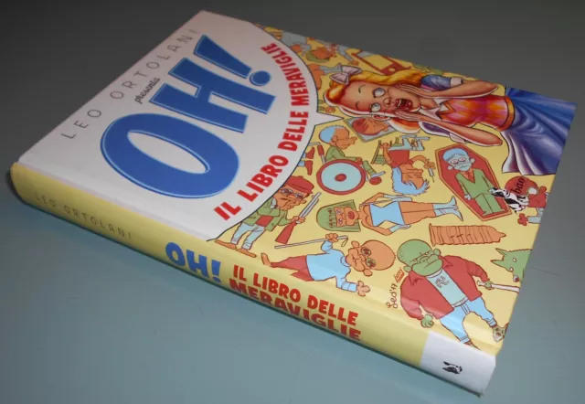 Oh! Il libro delle meraviglie - Ortolani - Bao Publishing - Nuovo!!!