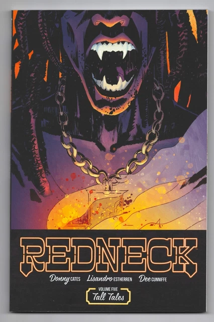 Redneck Vol 5: Tall Tales TPB 1ST PRINTING Image Comics 2021