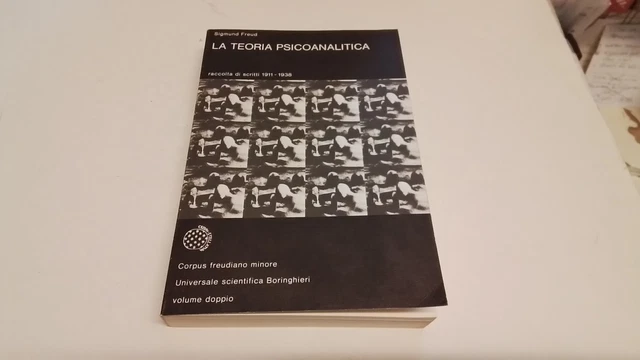 Freud, LA TEORIA PSICOANALITICA. RACCOLTA DI SCRITTI 1911-1938, 14gn25 Freud, LA TEORIA PSICOANALITICA. RACCOLTA DI SCRITTI 1911-1938, 14gn25