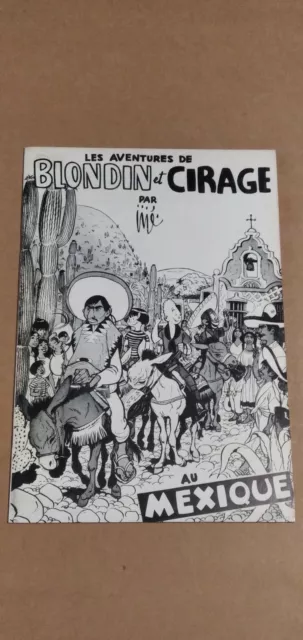 Les Aventures de Blondin et Cirage au Mexique , Jijé , (Michel Deligne, 1974)