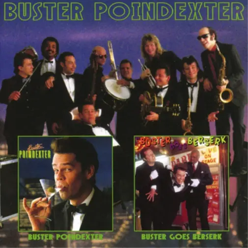 Buster Poindexter Buster Goes Berserk/Buster Poindexter (CD) Album