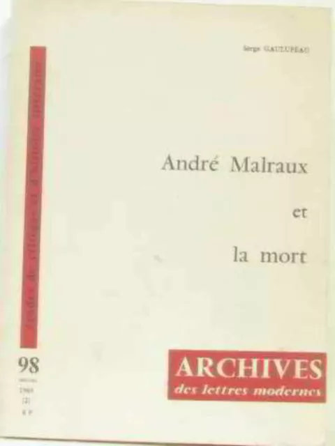 André malraux et la mort | Gaulupeau Serge | Good condition
