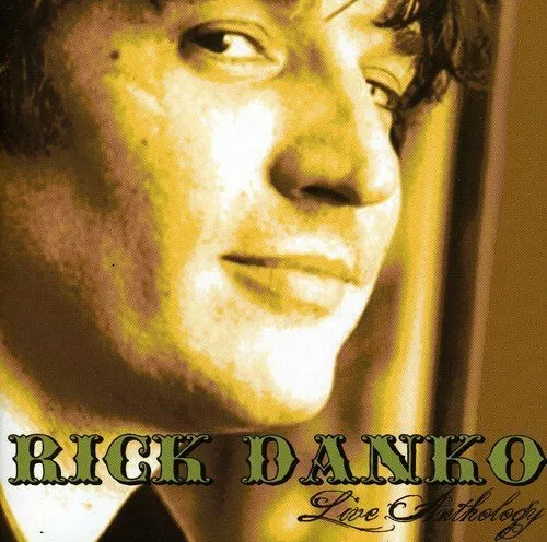 Rick Danko - Live Anthology (2011)  2CD  NEW/SEALED  SPEEDYPOST