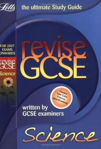 GCSE The Ultimate Study Guide: Revise Science By John Sadler