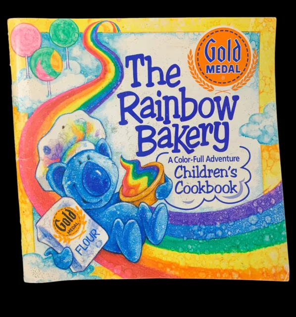 The Rainbow Bakery Children’s Cookbook Gold Medal Flour 1998