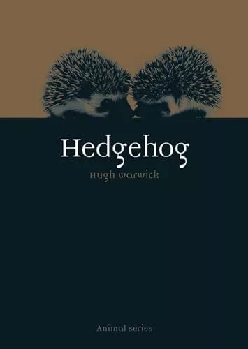 Hedgehog (Animal)-Hugh Warwick