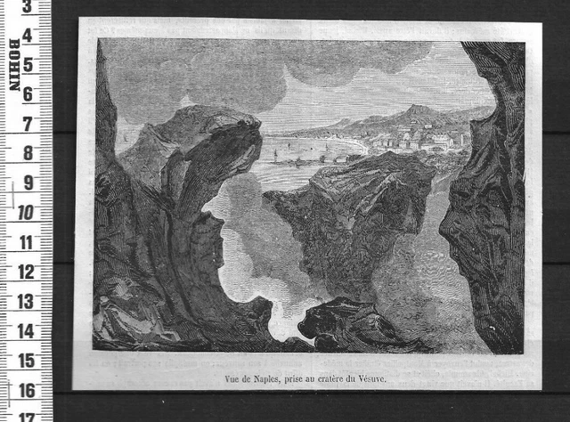 G207  / Gravure 1850 /  Vue De Naples  Prise Au Cratere Du Vesuve