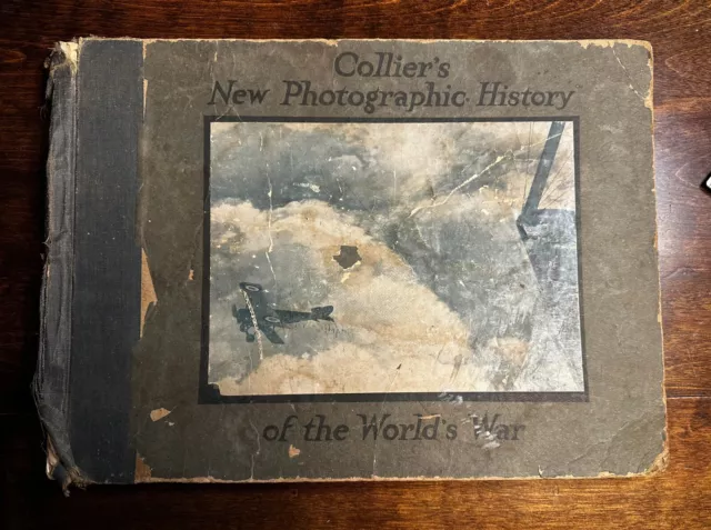 New Photographic History of the World War -[WW I]-Collier's 1918-Scarce,History