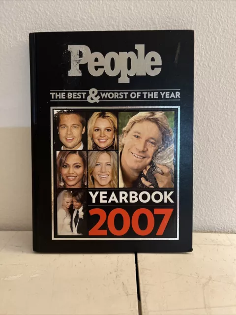 People Yearbook 2007: The Best & Worst Of The Year by People Magazine