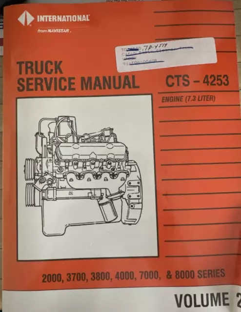 International CTS-4253 Truck Service Manual 2000 3700 3800 4000 8000 7000 Vol 2