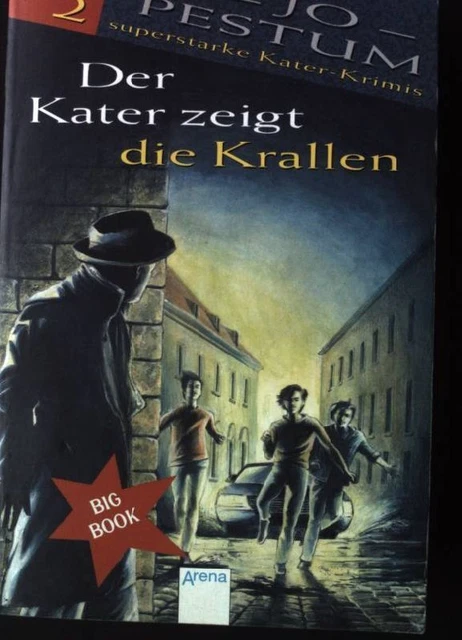 Kacter DER KATER ZEIGT die Krallen : zwei superstarke Kater-Krimis. Arena ...