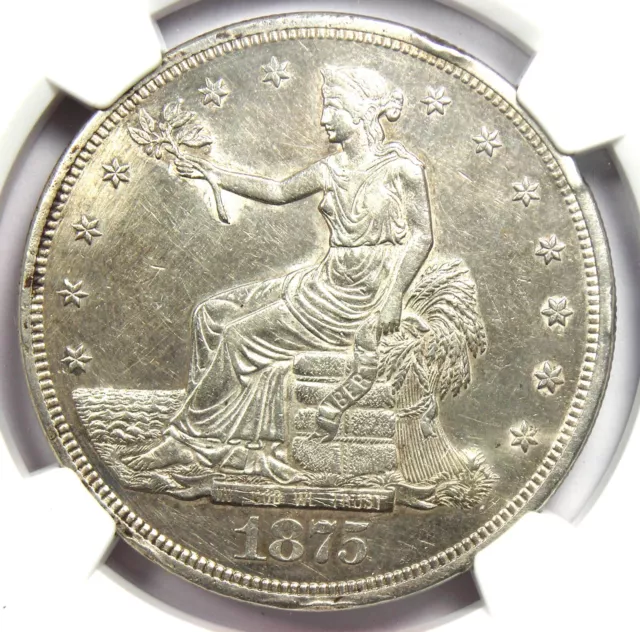 1875-P Trade Silver Dollar T$1 Coin (1875) - Certified NGC AU Detail - Rare Date