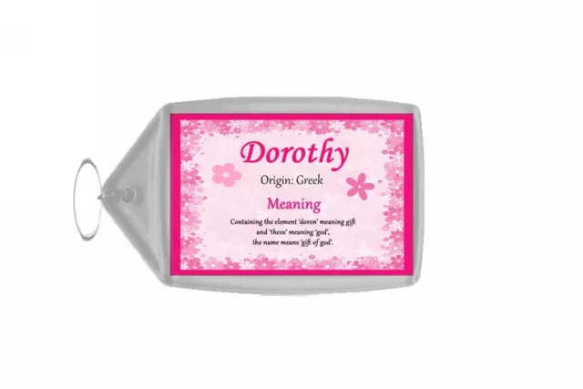 Dorothy Personalised Name Meaning Keyring