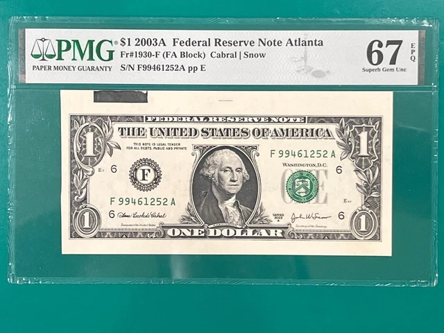 FR#1930-F $1 2003A PMG 67 EPQ Superb Gem Unc with EXTRA Wider top edge