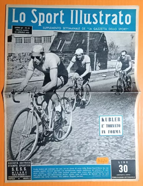 KUBLER,BARTALI & MAGGINI da LO SPORT ILLUSTRATO N.16 del 19-APRILE-1951/10870