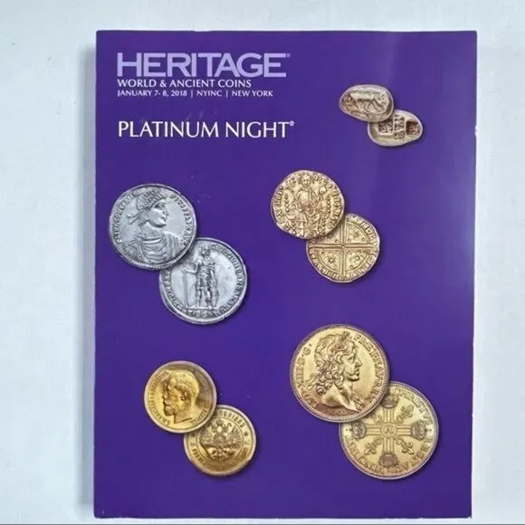Heritage World and Ancient Coins 2018 New York Platinum Night Auction Catalog