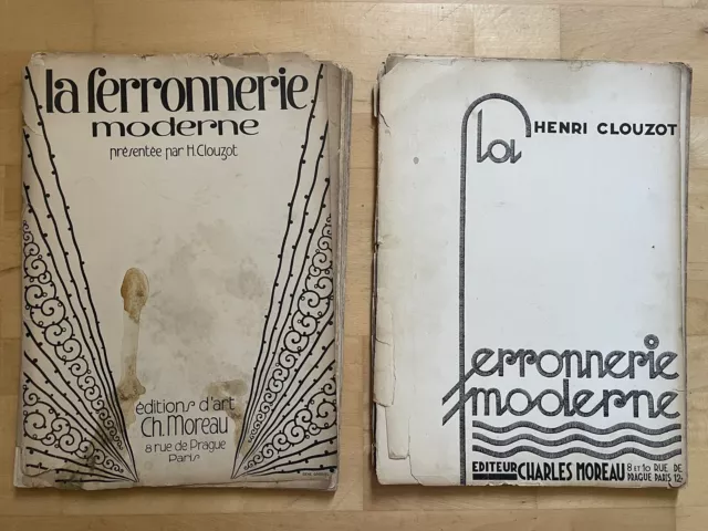 La Ferronerie moderne +Art Deco + H. Clouzot + 1.+2. Serie + Edition Ch. Moreau