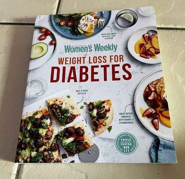 THE AUSTRALIAN WOMENS Weekly Weight Loss For Diabetes Recipe Book