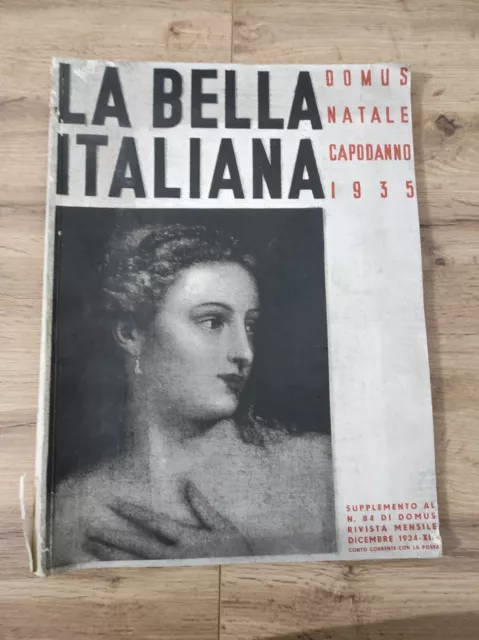 Rivista La bella Italiana Domus Natale Capodanno 1935 supplemento al n.84