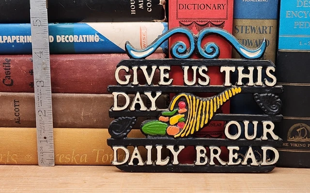 Vintage Cast Iron Kitchen Trivet Give Us This Day Our Daily Bread Prayer Hot Pad
