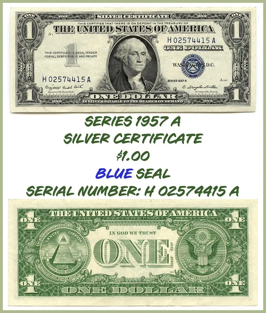 Series 1957A $1.00 Silver Certificate Blue Seal SN# H02574415A  Fr.1620 Unc.