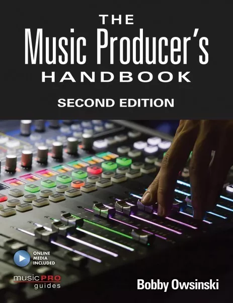 The Music Producer's Handbook Second Edition Technical Reference Book 000151139