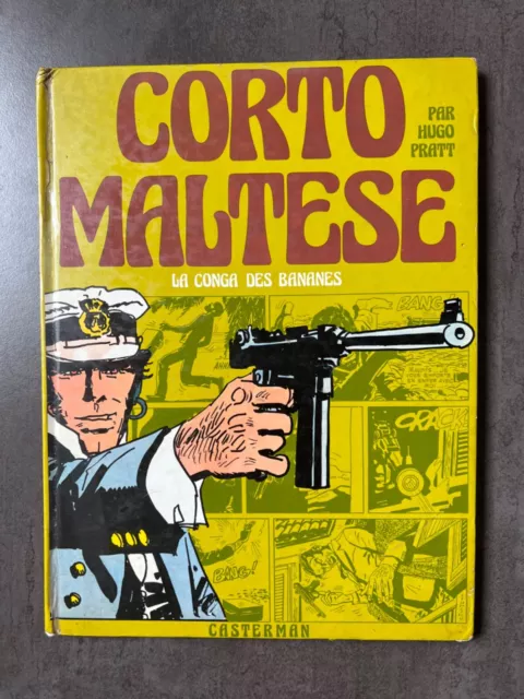 CORTO MALTESE La Conga des Bananes  N°3 EO 1974 Casterman Dessin Hugo Pratt