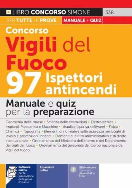 Concorso Vigili del fuoco. 97 ispettori antincendi. Manuale e quiz per la ...