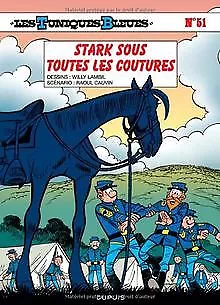 Les tuniques bleues , tome 51 : Stark sous toutes... | Buch | Zustand akzeptabel