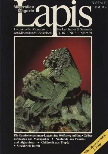 Mineralien Lapis Heft 03 März 1991 Antimon Harz Orthoklas Madagaskar Bornit Stak