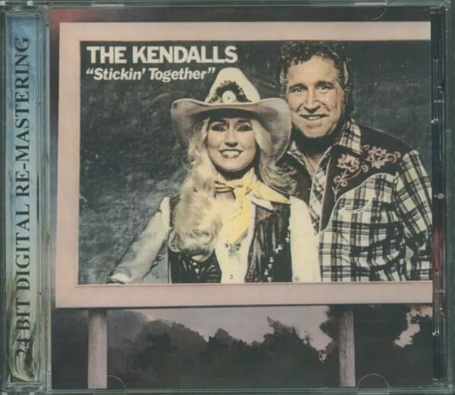 THE KENDALLS - Stickin' Together