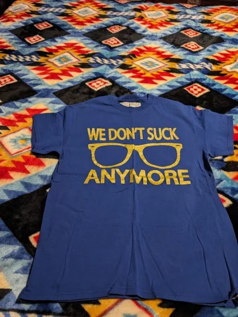 Used Chicago Cubs Maddon We Don't Suck ANYMORE Unisex T-Shirt Size M