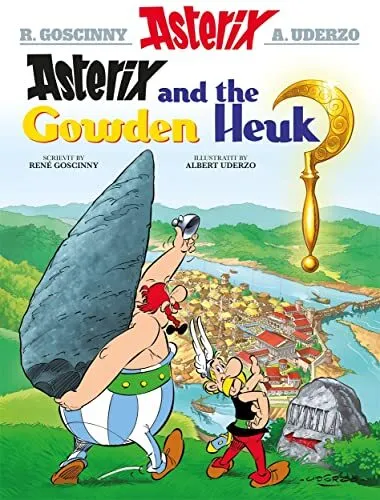 Asterix and the Gowden Heuk (Asteri..., Translated by M