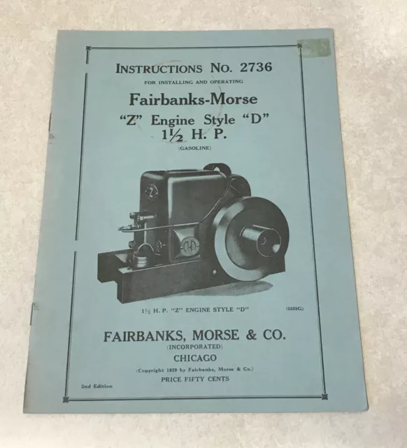 Instructions No. 2736 FAIRBANKS MORSE Z Engines Style D 1.5HP 1929 Manual OEM