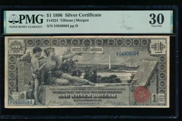 AC Fr 224 1896 $1 Silver Certificate EDUCATIONAL PMG 30