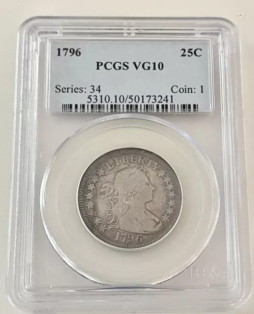 RARE---1796 PCGS VG10 U.S 25C Draped Bust Quarter