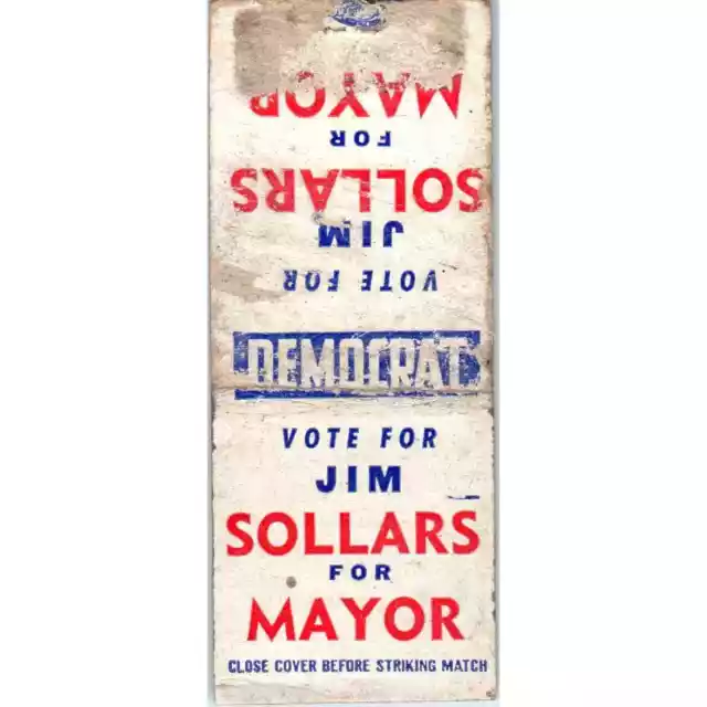 Vote Democrat Jim Sollars For Mayor Political Advertising Matchbook Cover SA9-M1