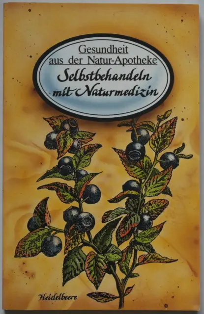 Selbstbehandeln mit Naturmedizin Maximilian Alexander Ratgeber Gesundheit Buch