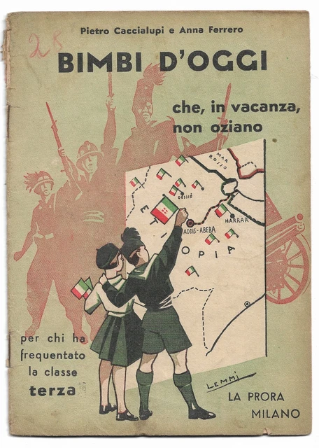 LIBRETTI VENTENNIO Bimbi d'oggi che, in vacanza, non oziano