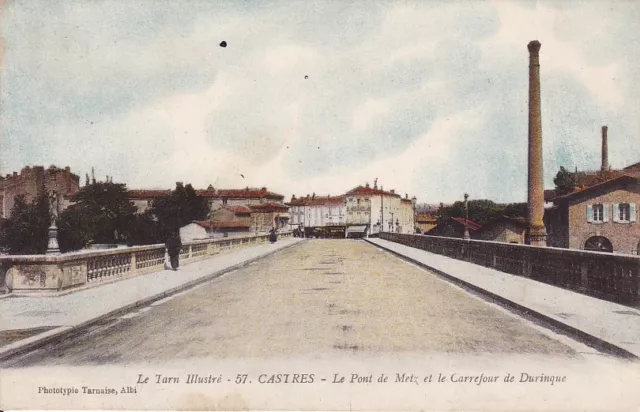 Ancient Ak, Le Tarn Illustre Castres Le Pont De Metz Et Le Carrefuor De Durinque